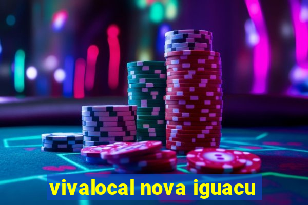 vivalocal nova iguacu